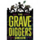 The Gravediggers Union Volume 1