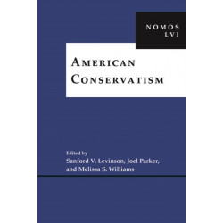American Conservatism: NOMOS LVI