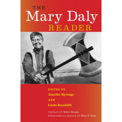 The Mary Daly Reader