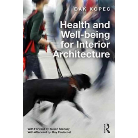 Health and Well-being for Interior Architecture