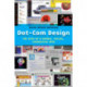 Dot-Com Design: The Rise of a Usable, Social, Commercial Web
