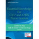 Essential Knowledge for CNL and APRN Nurse Leaders