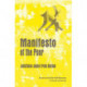 Manifesto Of The Poor: Solutions Come From Below: Solutions come from below