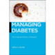 Managing Diabetes: The Cultural Politics of Disease