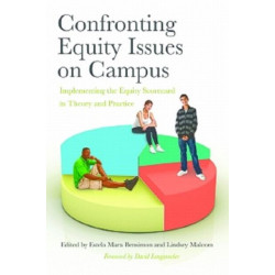 Confronting Equity Issues on Campus: Implementing the Equity Scorecard in Theory and Practice