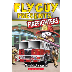 Fly Guy Presents: Firefighters (Scholastic Reader, Level 2)