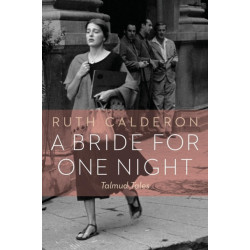 A Bride for One Night: Talmud Tales