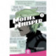 Moth & Whisper Vol. 1