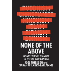 None of the Above: Nonreligious Identity in the US and Canada