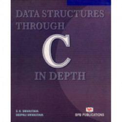 Data Structures Through C in Depth