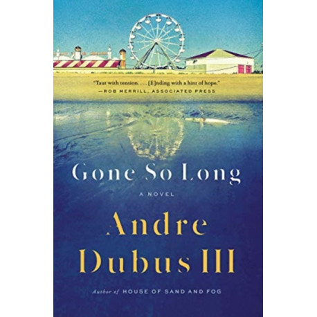 Gone So Long: A Novel