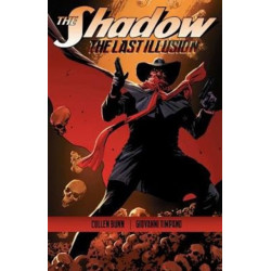 The Shadow: The Last Illusion