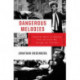 Dangerous Melodies: Classical Music in America from the Great War through the Cold War