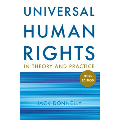 Universal Human Rights in Theory and Practice