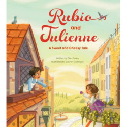 Rubio and Julienne: A Sweet and Cheesy Tale