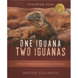 One Iguana, Two Iguanas: A Story of Accident, Natural Selection, and Evolution