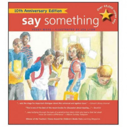 Say Something: 10th Anniversary Edition