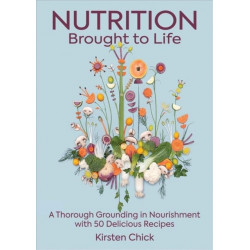 Nutrition Brought to Life