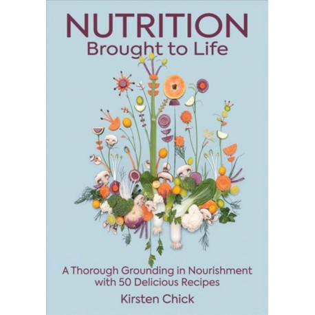 Nutrition Brought to Life
