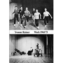 Yvonne Rainer: Work 1961-73