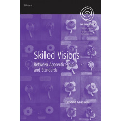 Skilled Visions: Between Apprenticeship and Standards