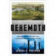 Behemoth: A History of the Factory and the Making of the Modern World