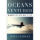 Oceans Ventured: Winning the Cold War at Sea