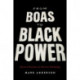 From Boas to Black Power: Racism, Liberalism, and American Anthropology