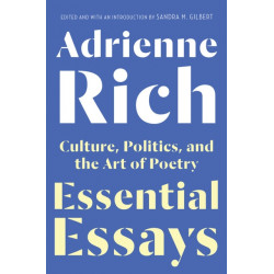 Essential Essays: Culture, Politics, and the Art of Poetry