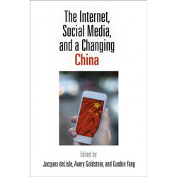The Internet, Social Media, and a Changing China