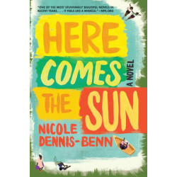 Here Comes the Sun - A Novel