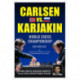 World Chess Championship: Carlsen v. Karjakin