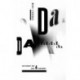 Dada Presentism: An Essay on Art and History