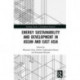 Energy Sustainability and Development in ASEAN and East Asia