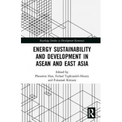 Energy Sustainability and Development in ASEAN and East Asia