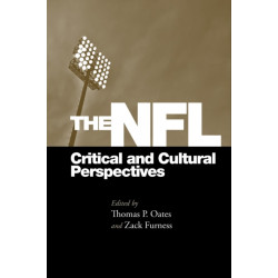 The NFL: Critical and Cultural Perspectives