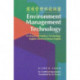 Environment Management Technology: a Glossary of Modern Terminology English-Chinese/Chinese-English: A Glossary of Modern Terminology