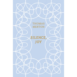 Silence, Joy