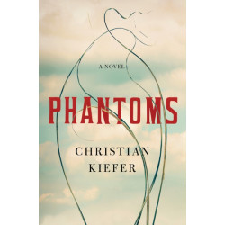 Phantoms: A Novel