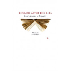 English after the Fall: From Literature to Textuality