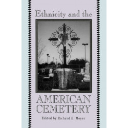 Ethnicity and the American Cemetery