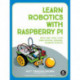 Learn Robotics with Raspberry Pi