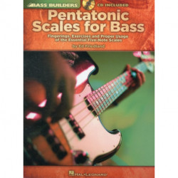 Pentatonic Scales for Bass: Fingerings, Exercises and Proper Usage of the Essential Five-Note Scales