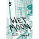 Wet Moon Vol. 5: Where All Stars Fail to Burn