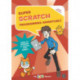 Super Scratch Programming Adventure (Scratch 3)