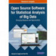 Open Source Software for Statistical Analysis of Big Data: Emerging Research and Opportunities: Emerging Research and Opportunities