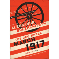 March 1917: The Red Wheel, Node III, Book 2