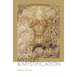 God, Mystery, and Mystification