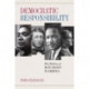 Democratic Responsibility: The Politics of Many Hands in America
