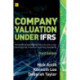 Company Valuation Under IFRS (Third Edition): Interpreting and forecasting accounts using International Financial Reporting Standards